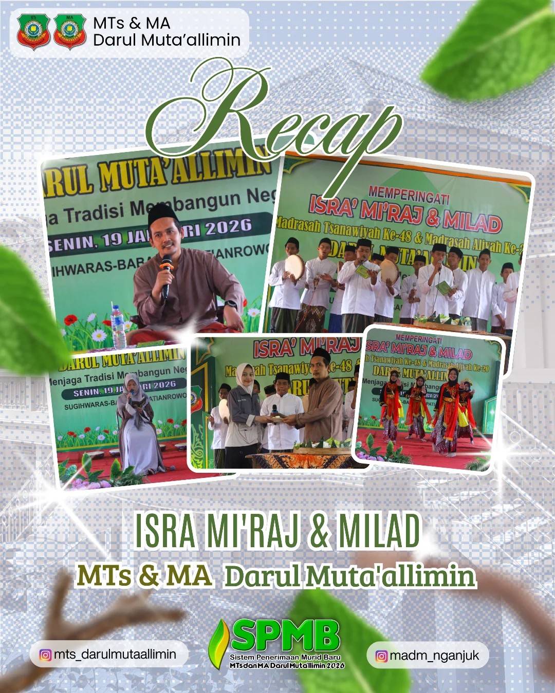 Harmoni Tradisi  Perjalanan Milad serta Peringatan Isra' Mi'raj MTs & MA Darul Muta'allimin